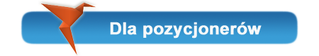 dla pozycjonerów